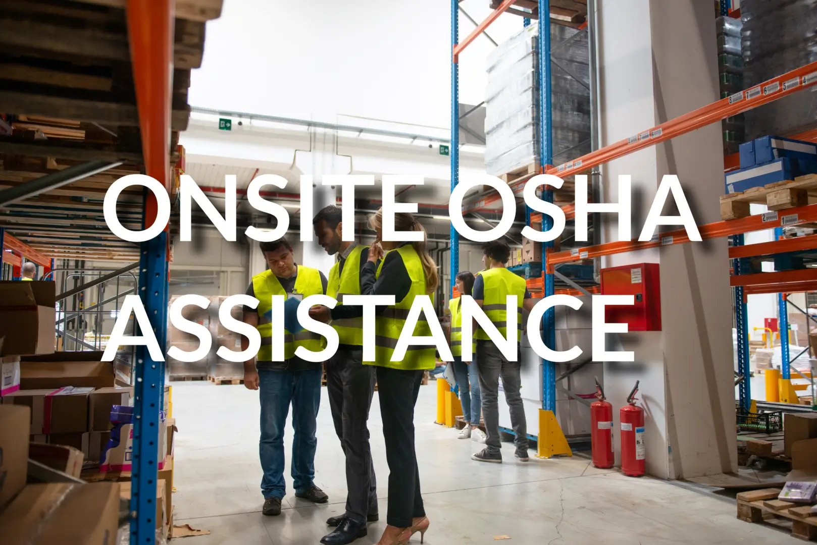 Onsite OSHA Assistance
